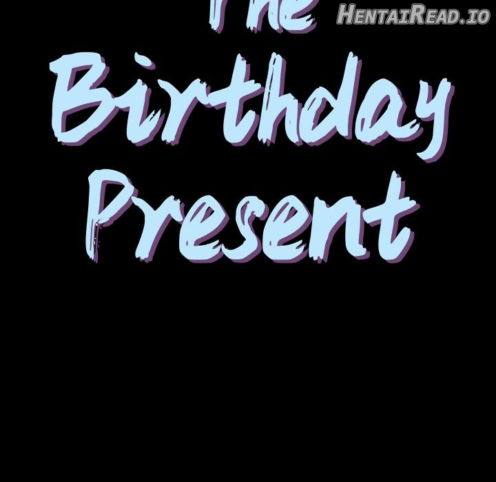 Birthday Present Chapter 13 - page 9