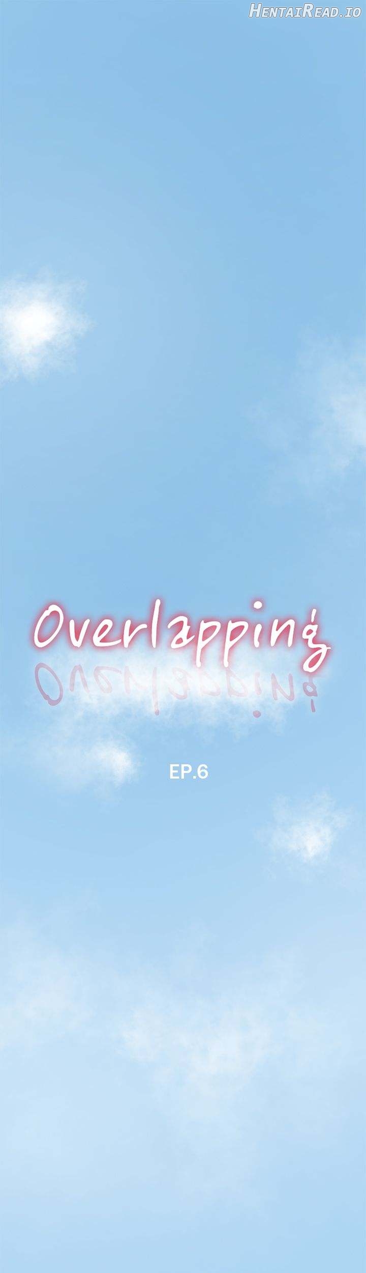 Overlapping - Manhwa Chapter 6 - page 1