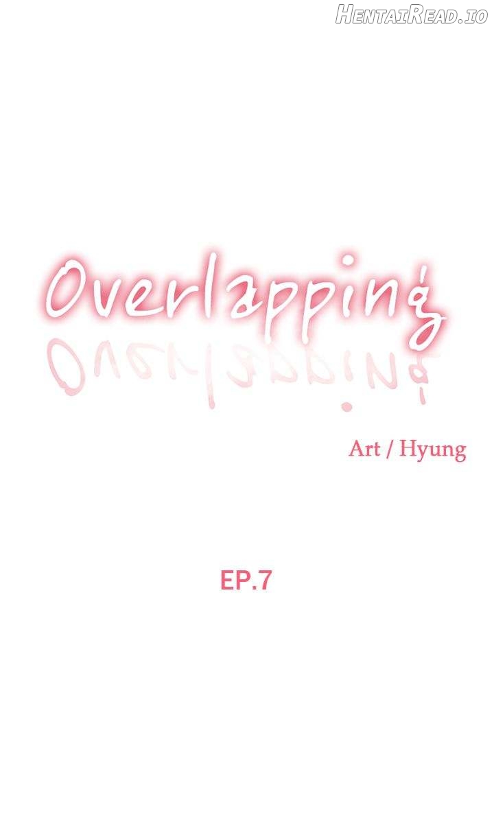 Overlapping - Manhwa Chapter 7 - page 1