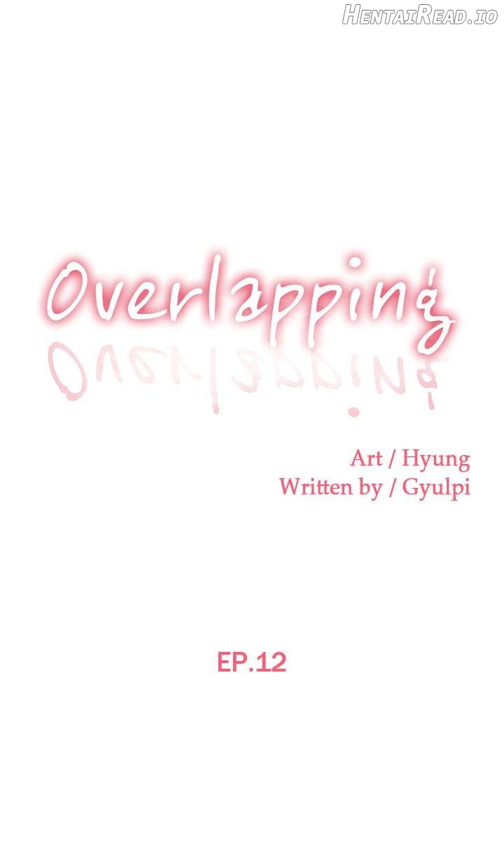 Overlapping - Manhwa Chapter 12 - page 1