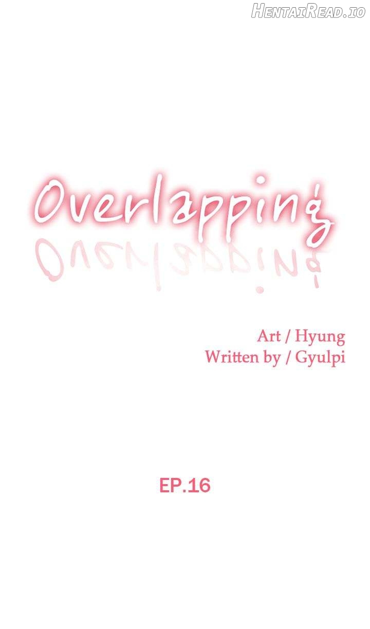 Overlapping - Manhwa Chapter 16 - page 1