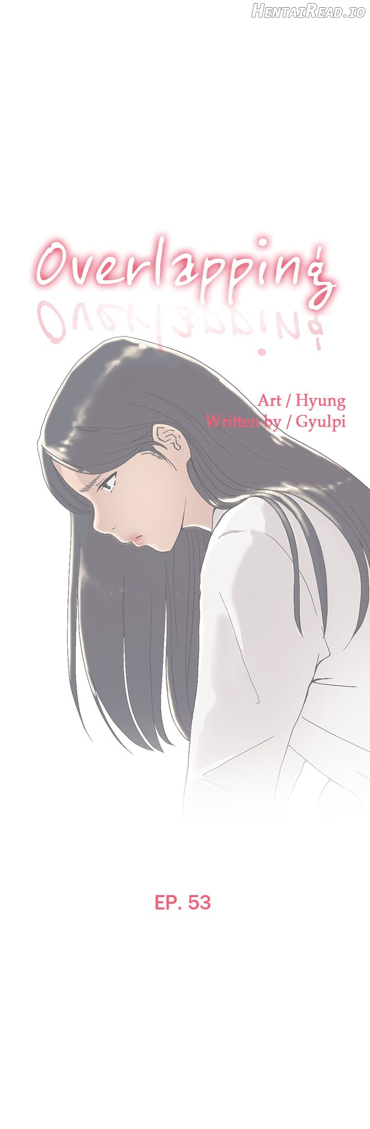 Overlapping - Manhwa Chapter 53 - page 1