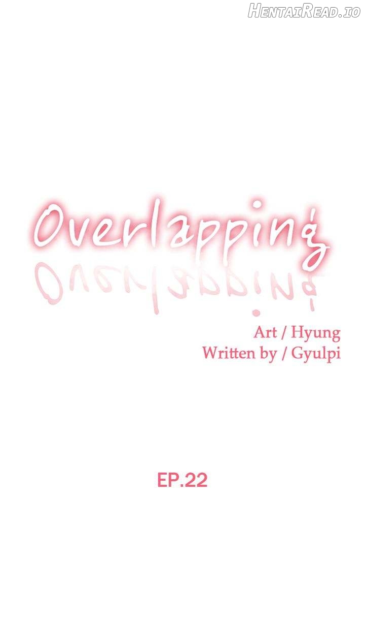 Overlapping - Manhwa Chapter 22 - page 1