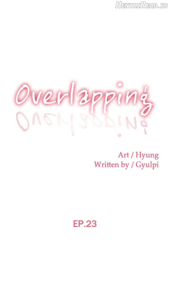 Overlapping - Manhwa Chapter 23 - page 1