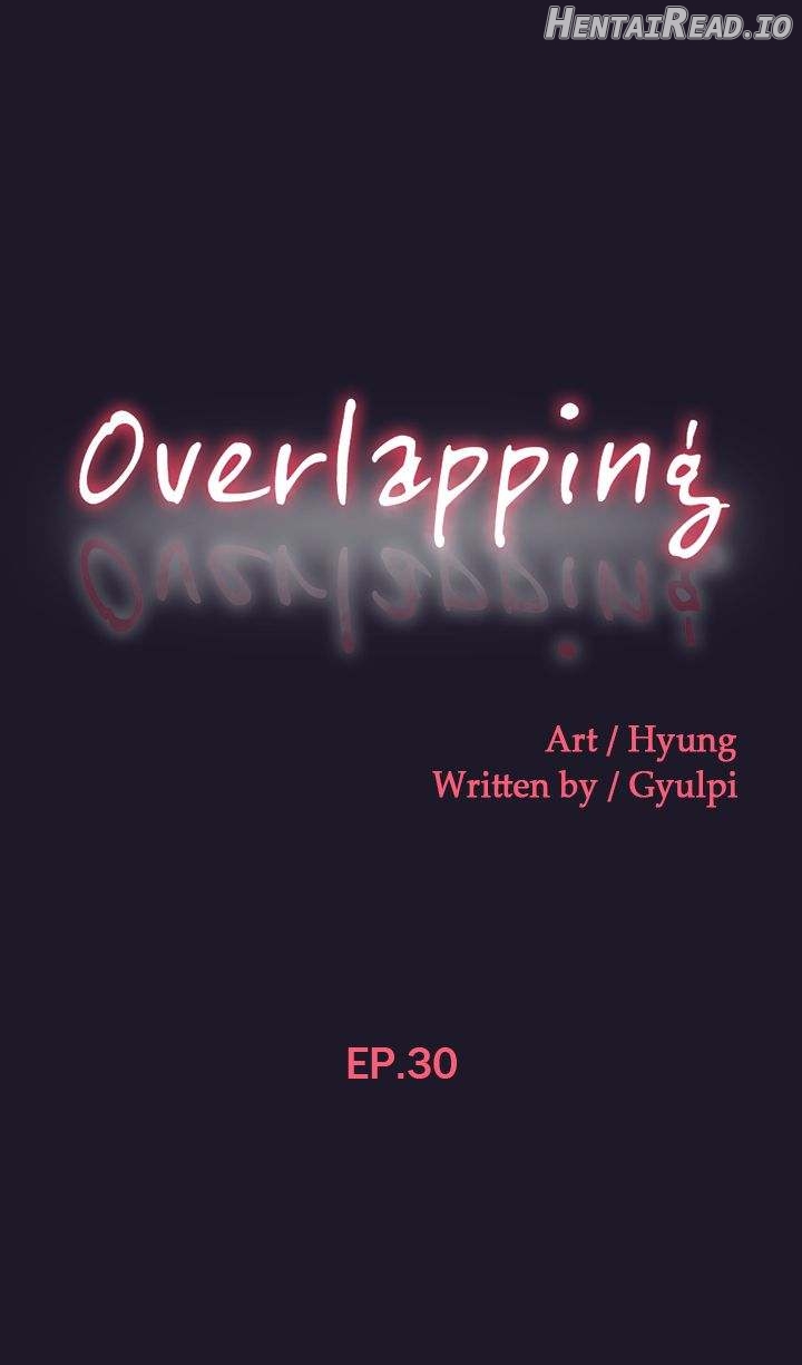 Overlapping - Manhwa Chapter 30 - page 1