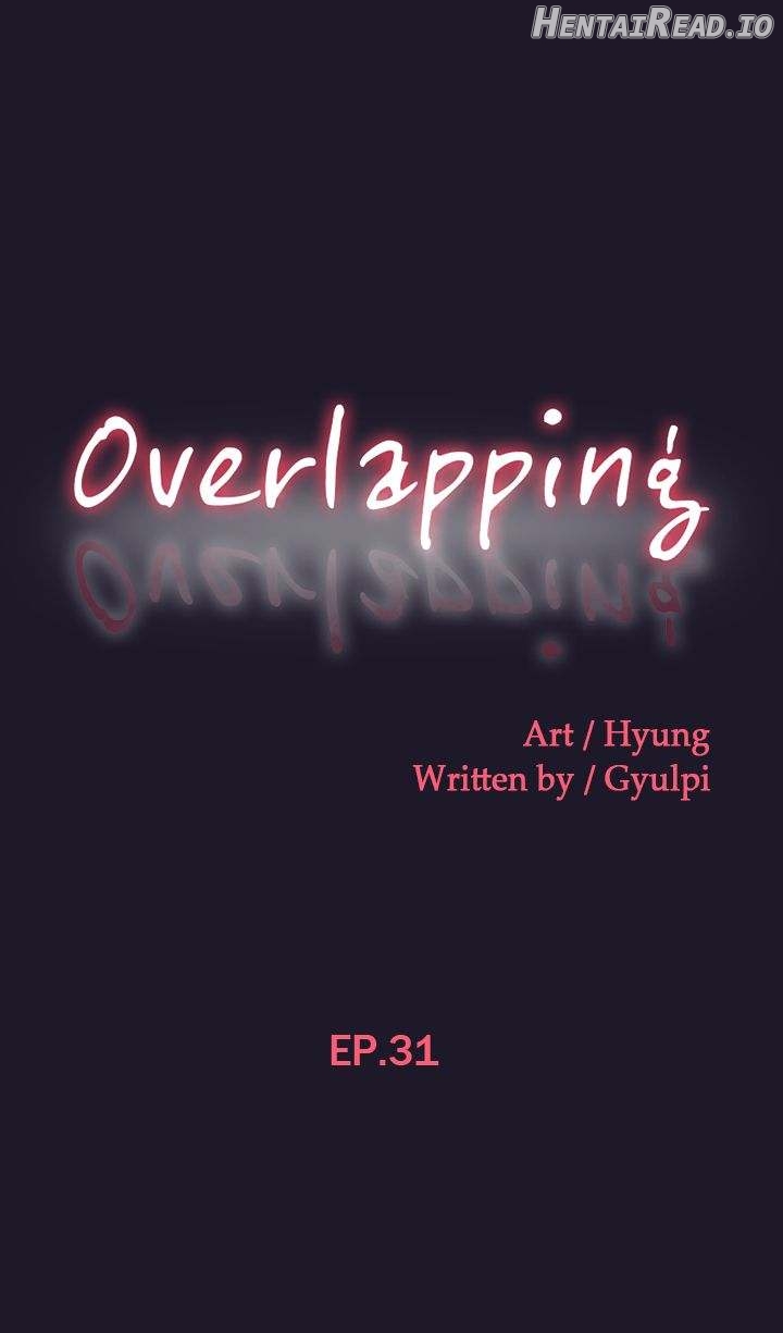 Overlapping - Manhwa Chapter 31 - page 1