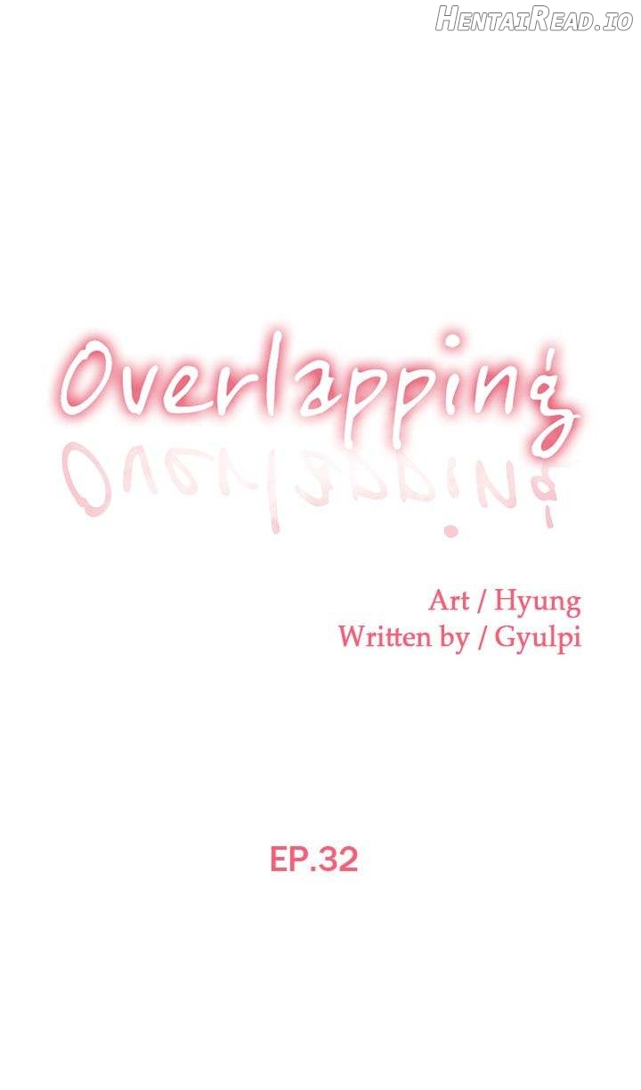 Overlapping - Manhwa Chapter 32 - page 1