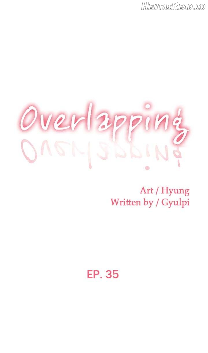Overlapping - Manhwa Chapter 35 - page 1