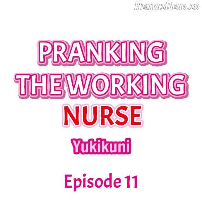 Pranking the Working Nurse Chapter 11 - page 1