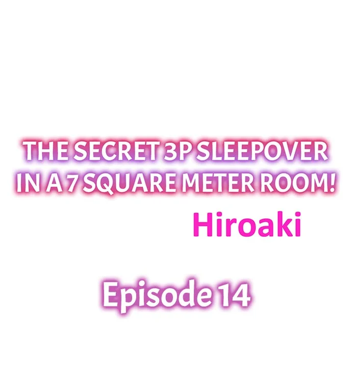 The Secret 3P Sleepover in a 7 Square Meter Room Chapter 14 - page 1