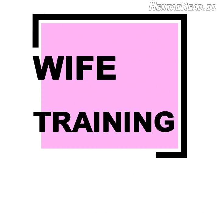 Wife Training Chapter 9 - page 7