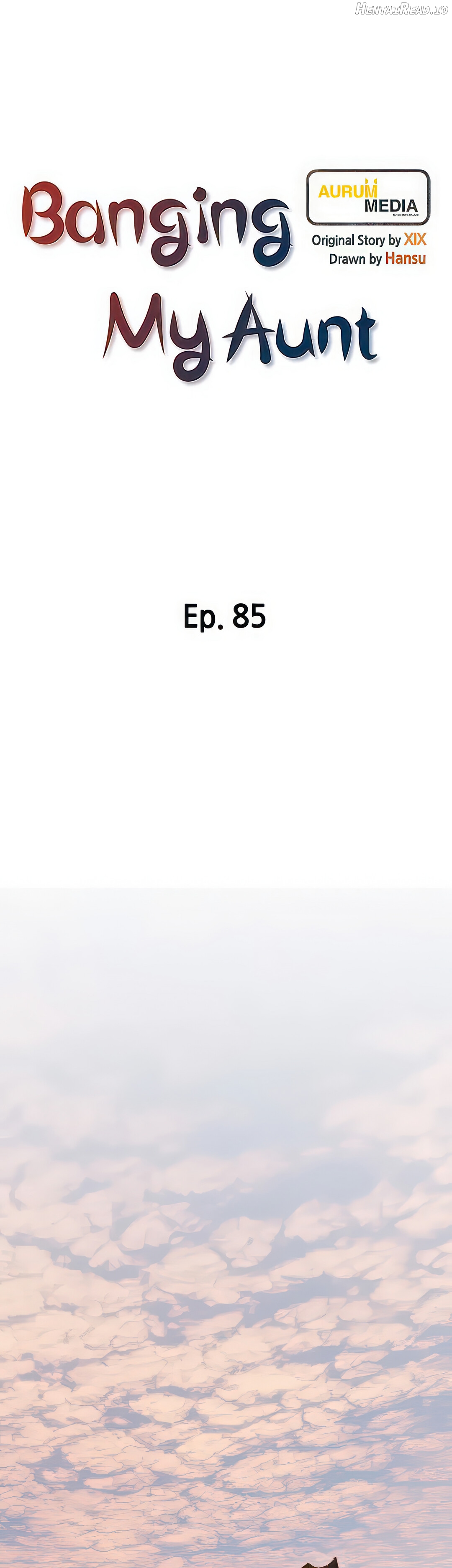 Banging My Aunt Chapter 85 - page 10