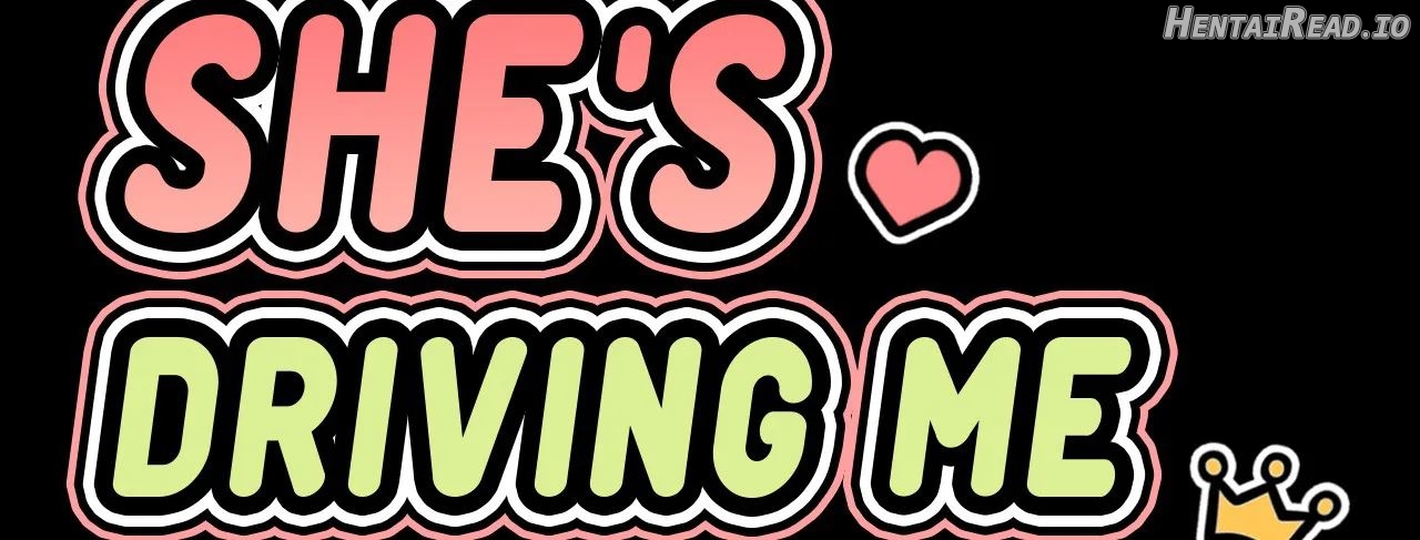 She’s Driving Me Crazy Chapter 44 - page 3