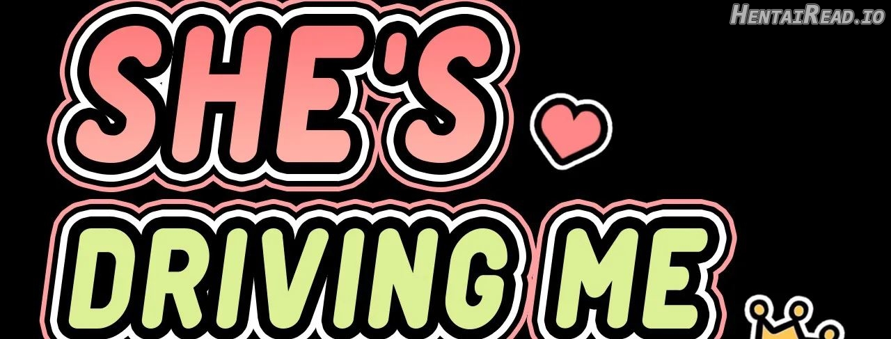 She’s Driving Me Crazy Chapter 45 - page 3