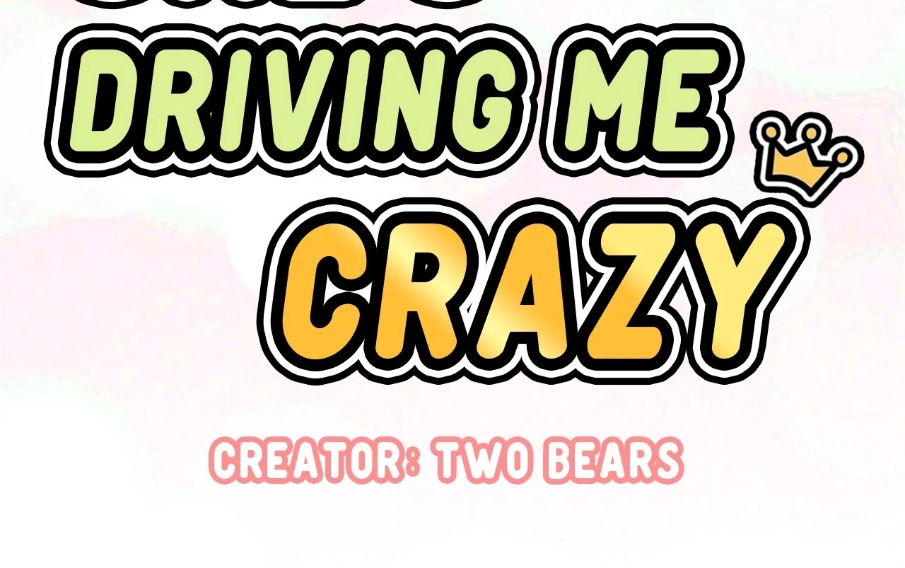 She’s Driving Me Crazy Chapter 2 - page 10