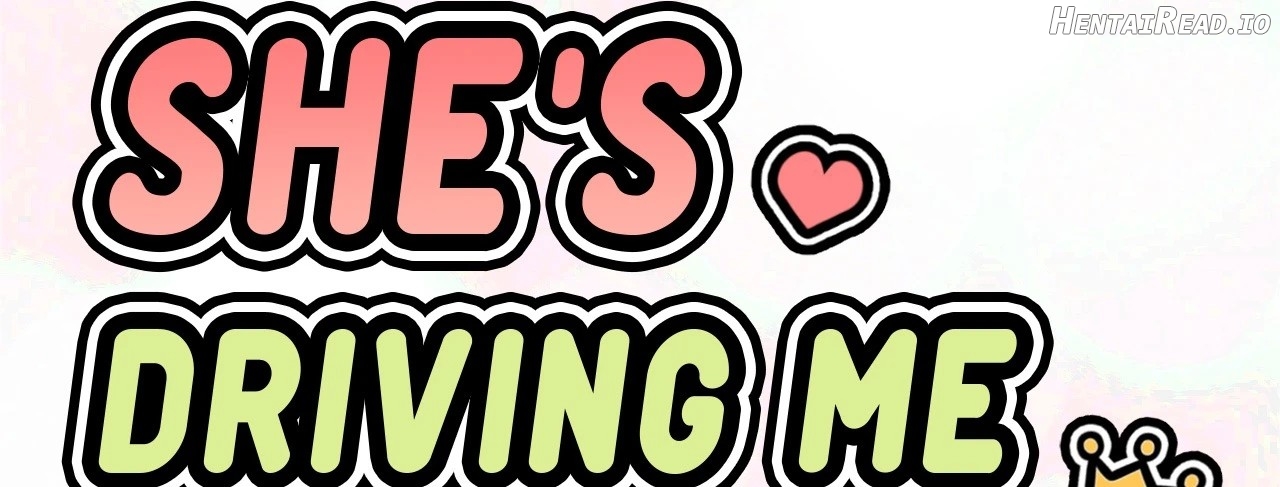 She’s Driving Me Crazy Chapter 9 - page 3