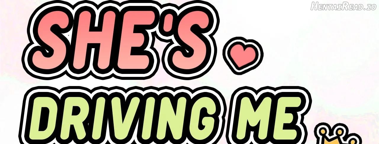 She’s Driving Me Crazy Chapter 37 - page 3