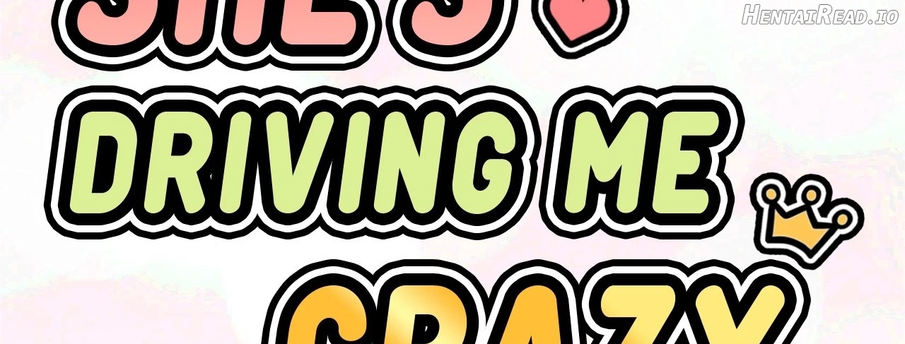 She’s Driving Me Crazy Chapter 14 - page 3