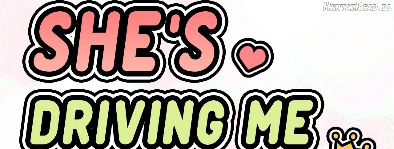 She’s Driving Me Crazy Chapter 21 - page 3