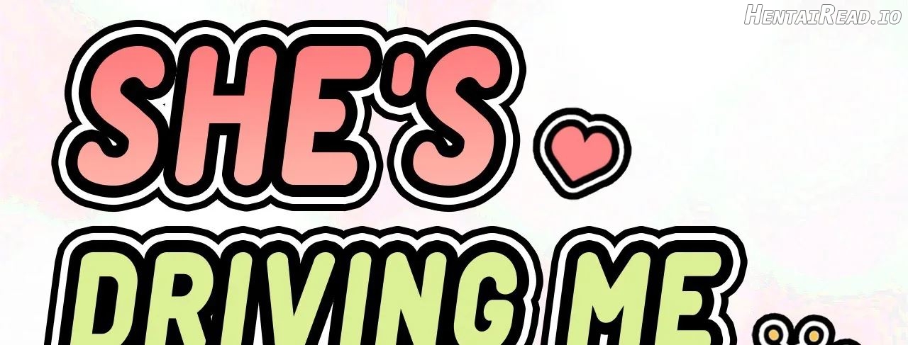 She’s Driving Me Crazy Chapter 38 - page 3