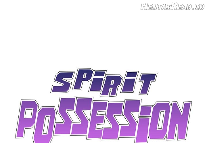 Spirit Possession Chapter 28 - page 2