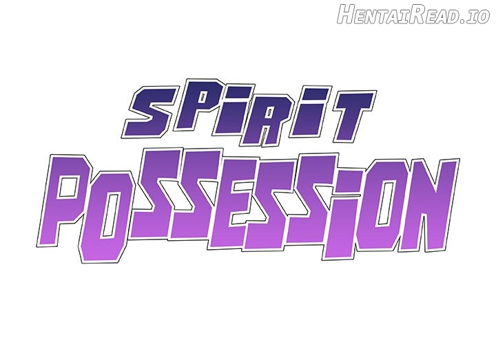 Spirit Possession Chapter 30 - page 2