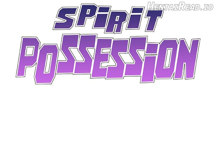 Spirit Possession Chapter 35 - page 2