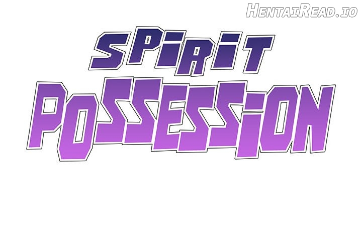 Spirit Possession Chapter 38 - page 2