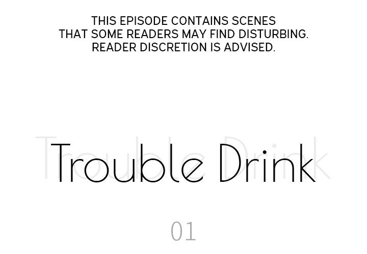 Trouble Drink Chapter 1 - page 1