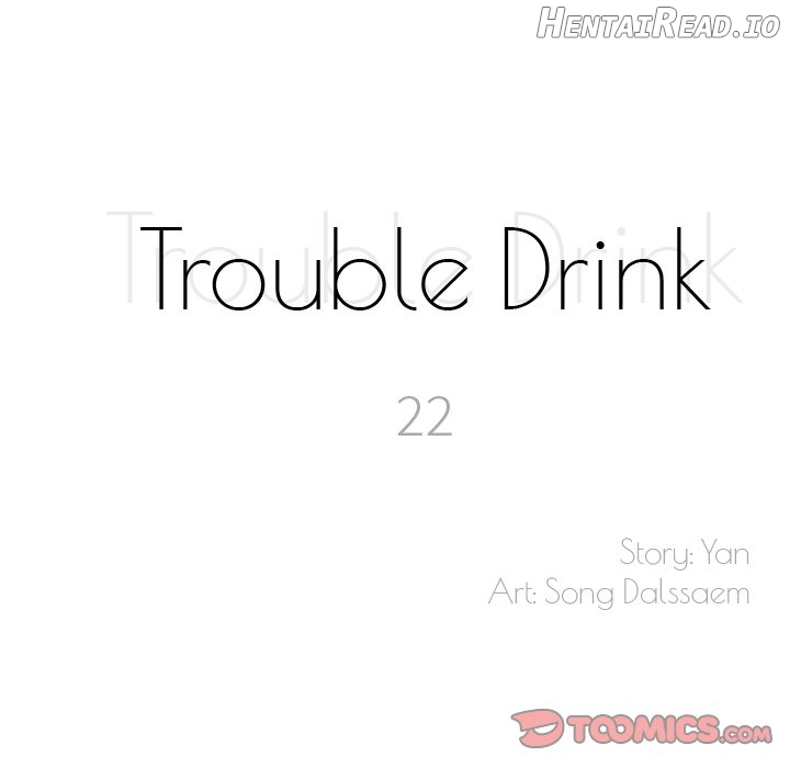 Trouble Drink Chapter 22 - page 8
