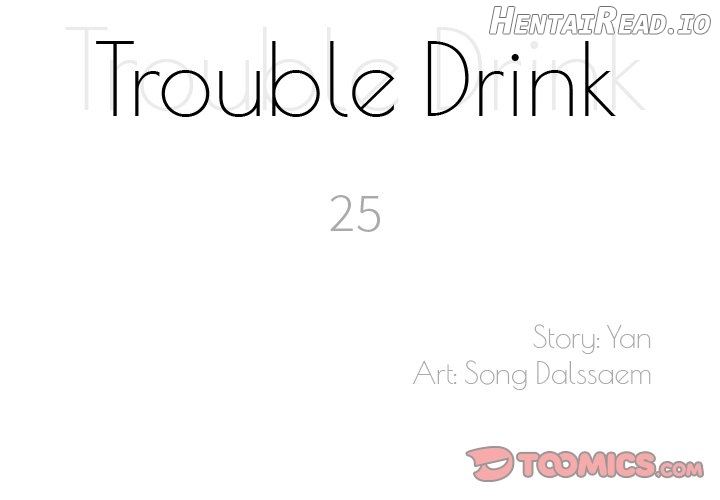 Trouble Drink Chapter 25 - page 2