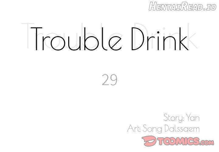 Trouble Drink Chapter 29 - page 2