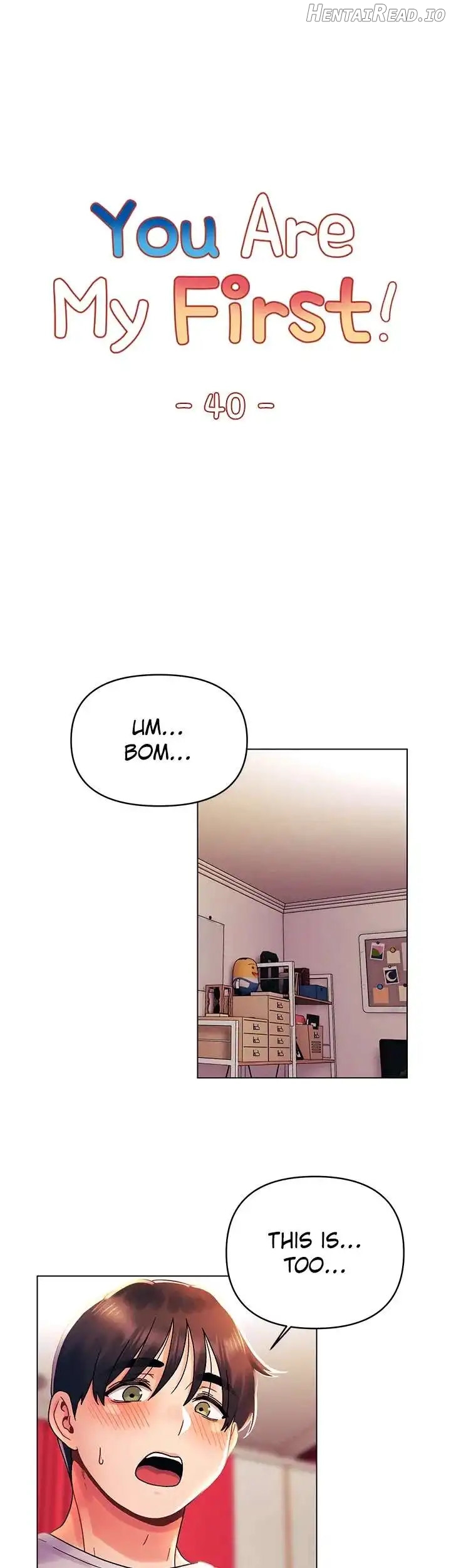 You Are My First Chapter 40 - page 4