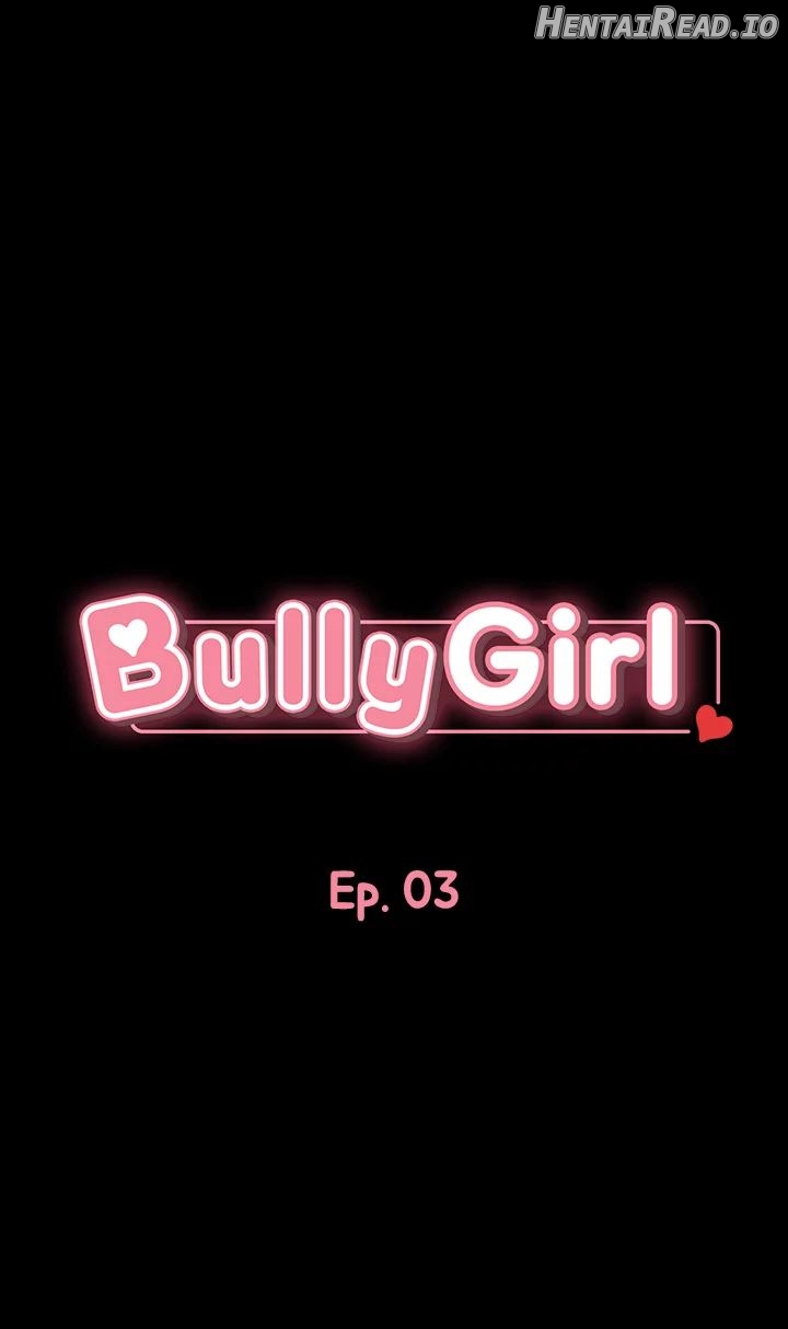 Bully Girl Chapter 3 - page 4
