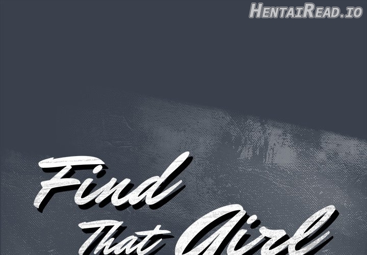 Find That Girl Chapter 9 - page 1