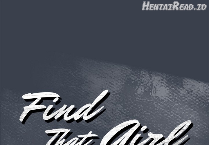 Find That Girl Chapter 24 - page 1