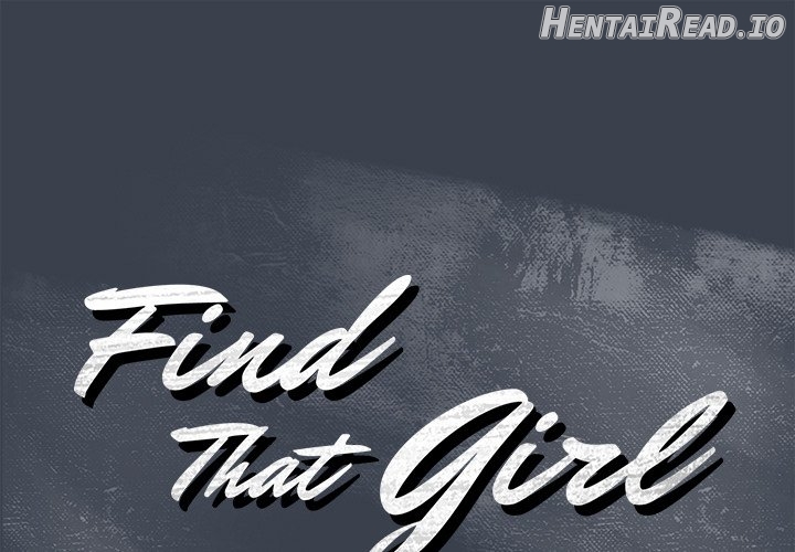 Find That Girl Chapter 28 - page 1