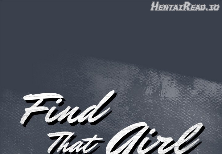 Find That Girl Chapter 36 - page 1