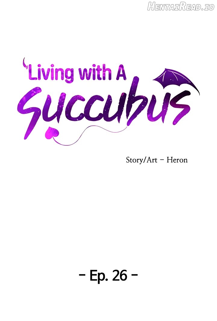 Living with A Succubus Chapter 26 - page 5