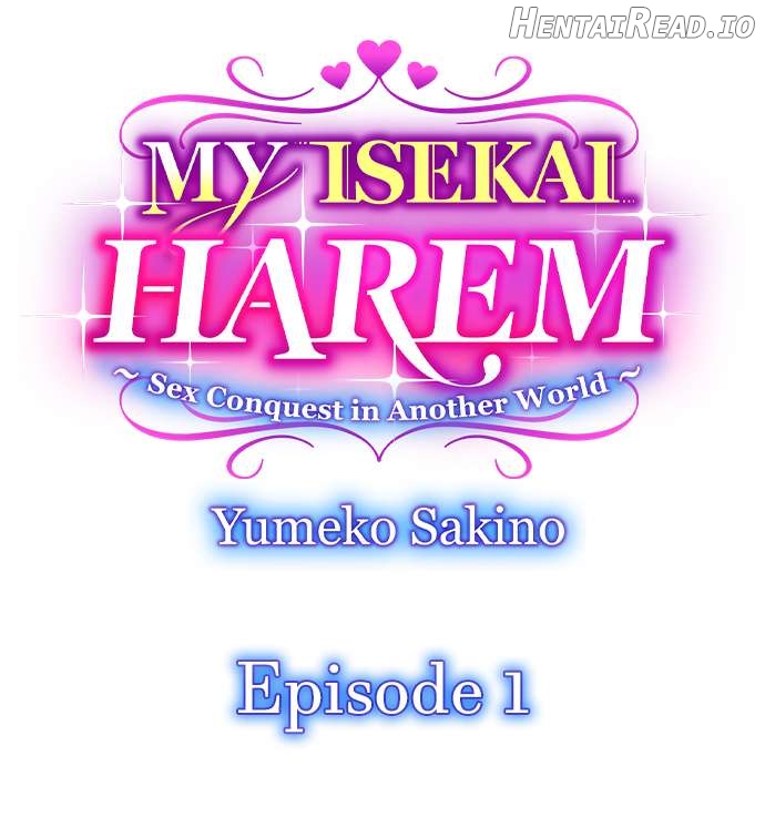 MY ISEKAI HAREM ～Sex Conquest in Another World～ Chapter 1 - page 1