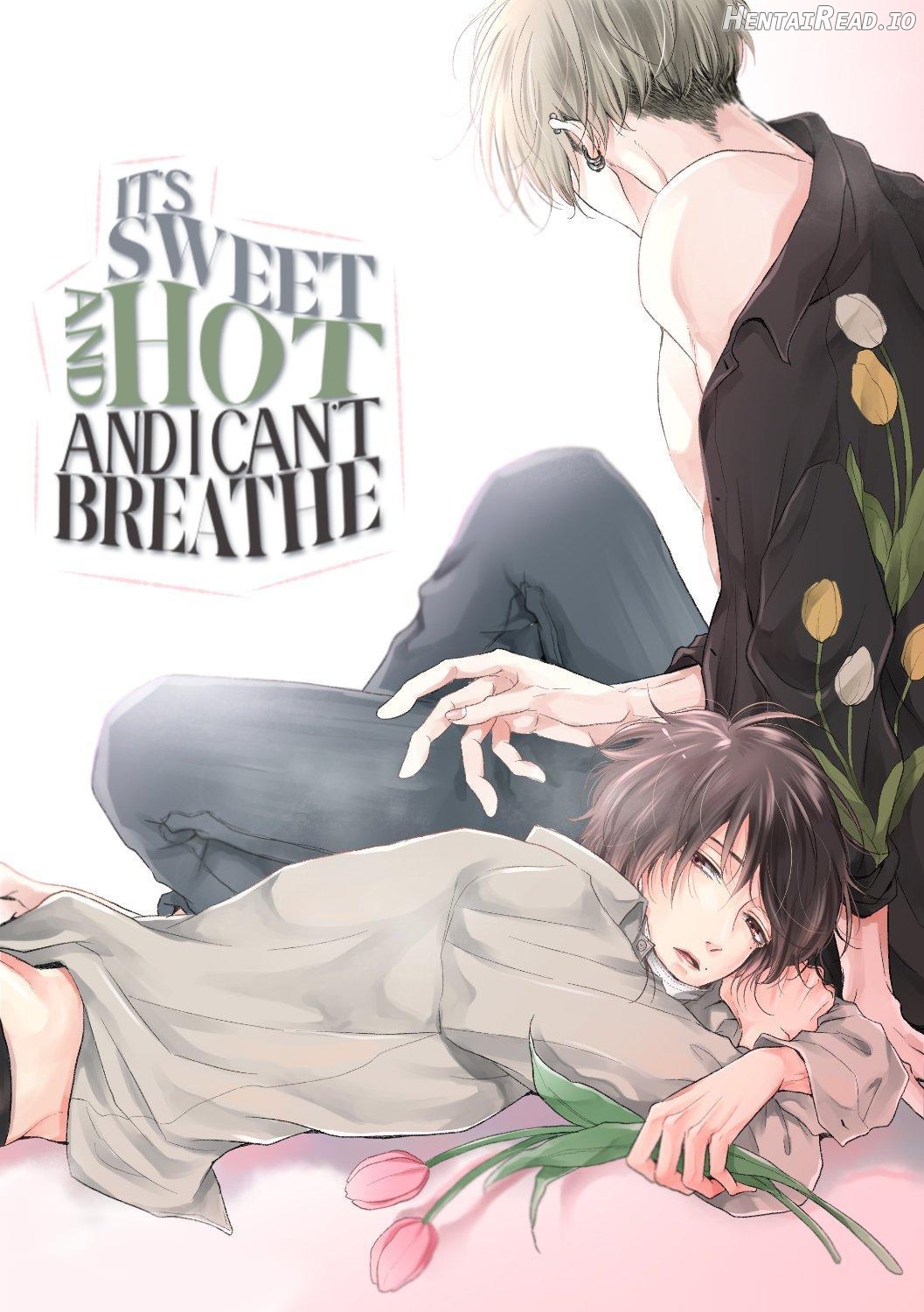 It’s Sweet And Hot, And I Can’t Breath Chapter 6 - page 2