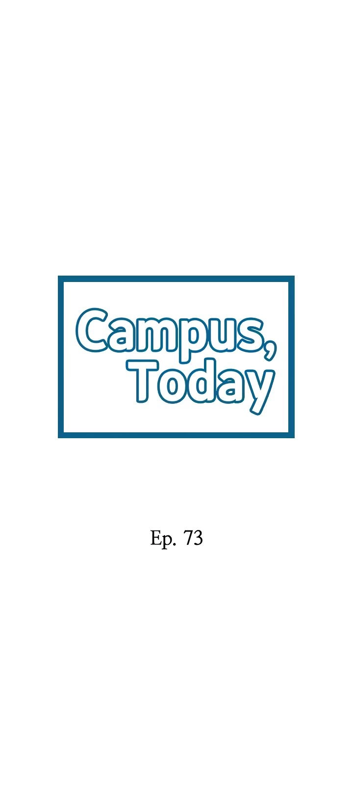 Campus Today Chapter 73 - page 4