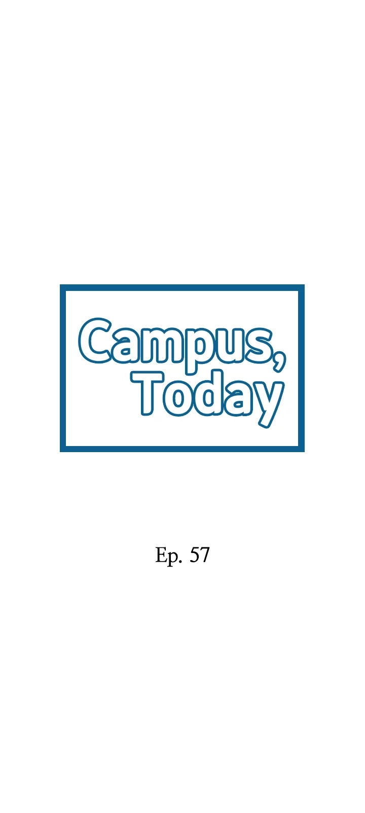 Campus Today Chapter 57 - page 2