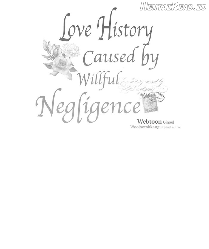 Love History Caused by Willful Negligence Chapter 22 - page 100