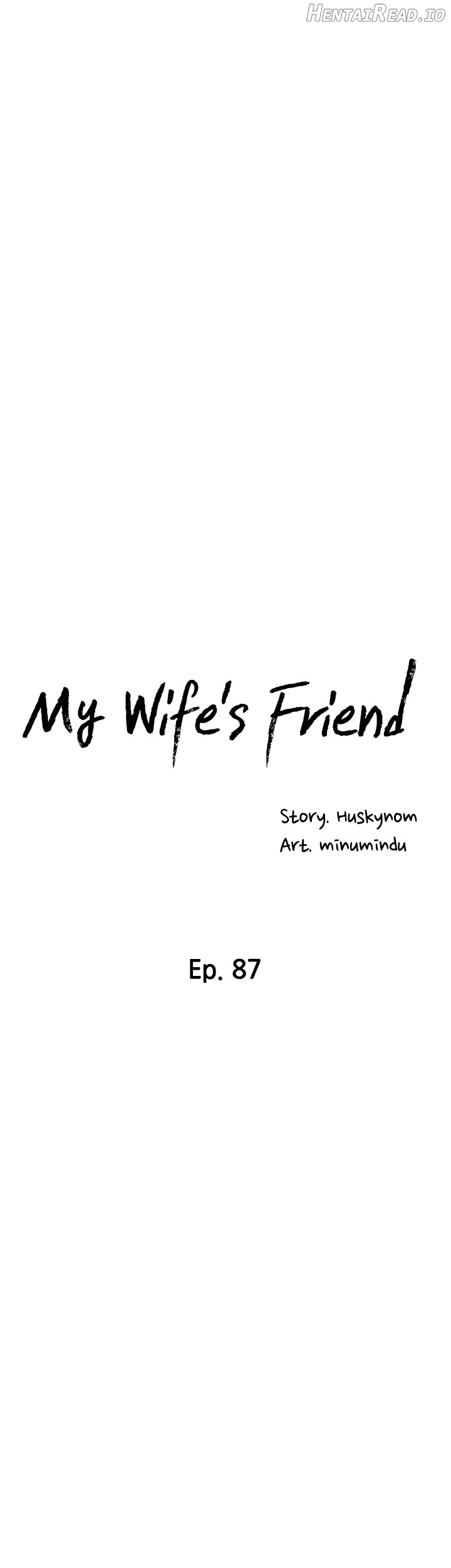 My Wife’s Friend Chapter 87 - page 10