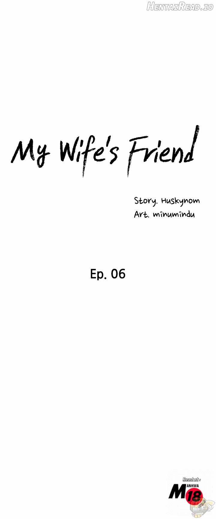 My Wife’s Friend Chapter 6 - page 4
