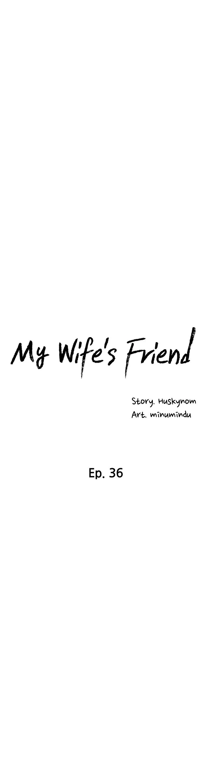 My Wife’s Friend Chapter 36 - page 5