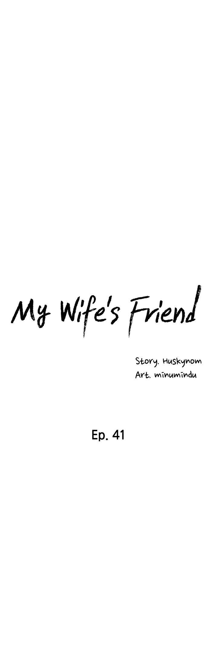 My Wife’s Friend Chapter 41 - page 3
