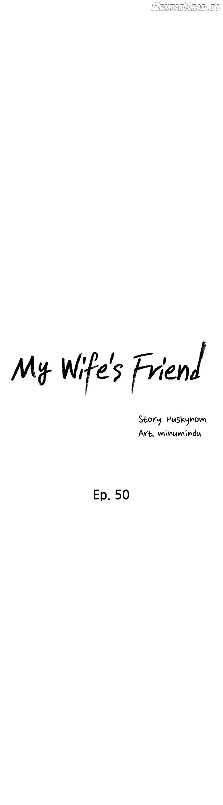 My Wife’s Friend Chapter 50 - page 6