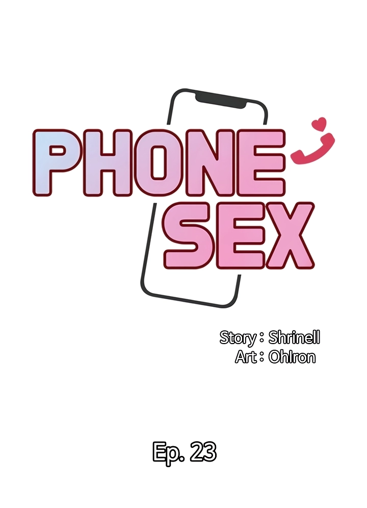 Phone Sex Chapter 23 - page 4